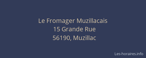 Le Fromager Muzillacais