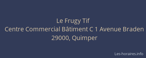 Le Frugy Tif