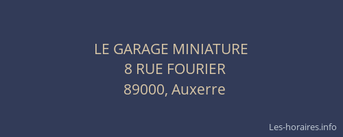 LE GARAGE MINIATURE
