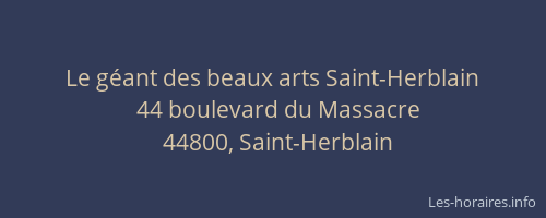 Le géant des beaux arts Saint-Herblain