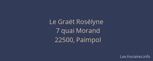 Le Gra&euml;t Ros&eacute;lyne