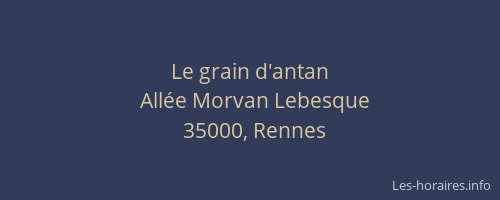 Le grain d'antan