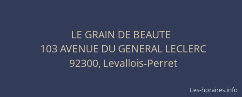 LE GRAIN DE BEAUTE