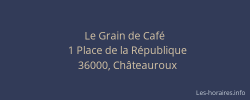 Le Grain de Café