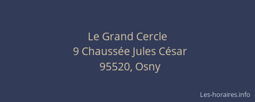 Le Grand Cercle