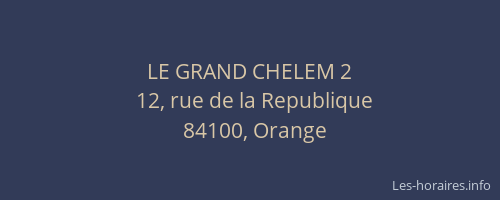 LE GRAND CHELEM 2