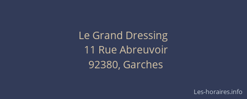 Le Grand Dressing