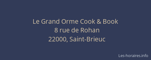 Le Grand Orme Cook & Book