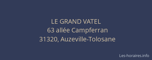 LE GRAND VATEL