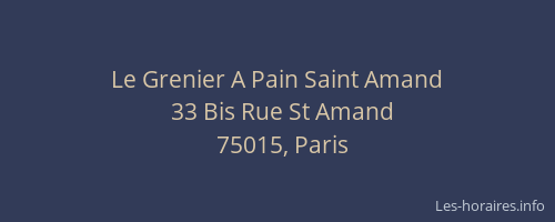 Le Grenier A Pain Saint Amand