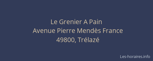 Le Grenier A Pain