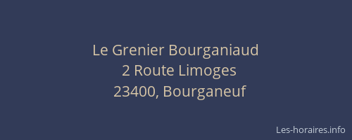 Le Grenier Bourganiaud
