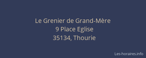 Le Grenier de Grand-Mère
