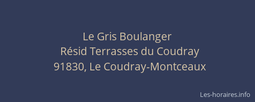 Le Gris Boulanger
