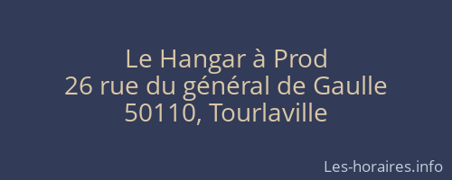 Le Hangar à Prod