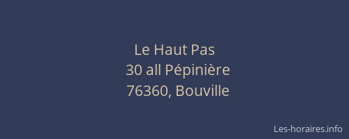 Le Haut Pas