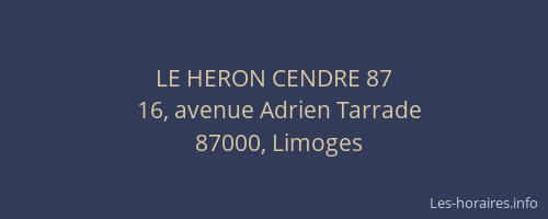 LE HERON CENDRE 87