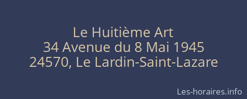 Le Huitième Art
