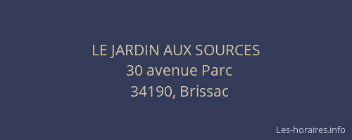 LE JARDIN AUX SOURCES