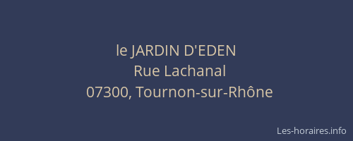 le JARDIN D'EDEN