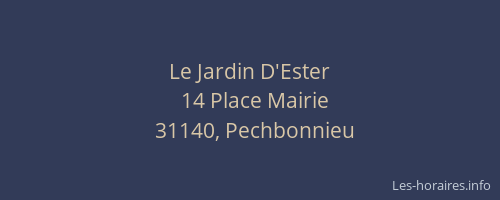 Le Jardin D'Ester