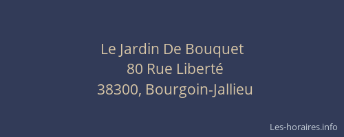 Le Jardin De Bouquet