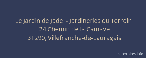 Le Jardin de Jade  - Jardineries du Terroir