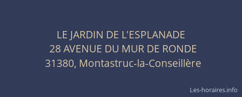LE JARDIN DE L'ESPLANADE