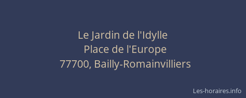 Le Jardin de l'Idylle