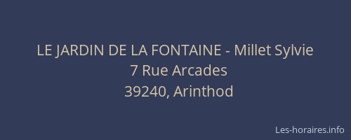 LE JARDIN DE LA FONTAINE - Millet Sylvie