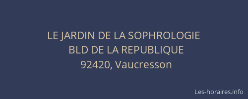 LE JARDIN DE LA SOPHROLOGIE