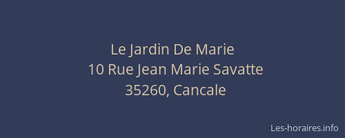 Le Jardin De Marie