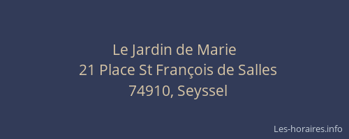Le Jardin de Marie