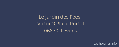 Le Jardin des Fées