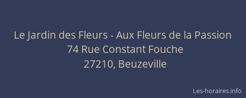 Le Jardin des Fleurs - Aux Fleurs de la Passion