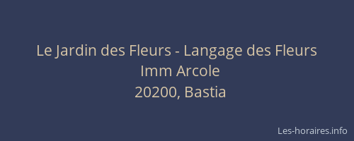 Le Jardin des Fleurs - Langage des Fleurs