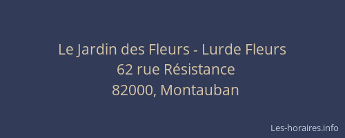 Le Jardin des Fleurs - Lurde Fleurs