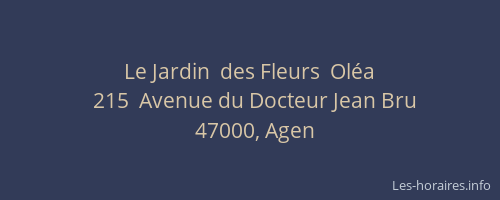 Le Jardin  des Fleurs  Oléa