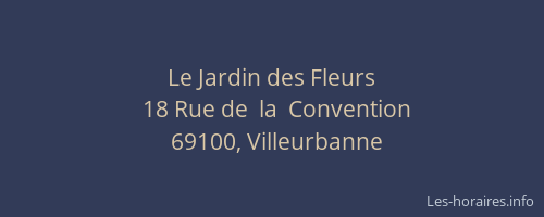 Le Jardin des Fleurs