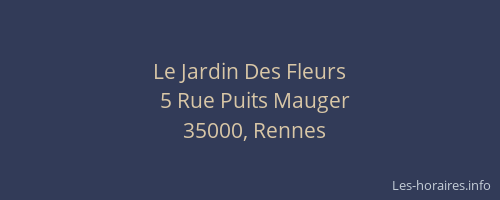 Le Jardin Des Fleurs