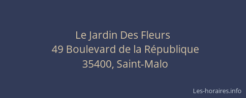 Le Jardin Des Fleurs