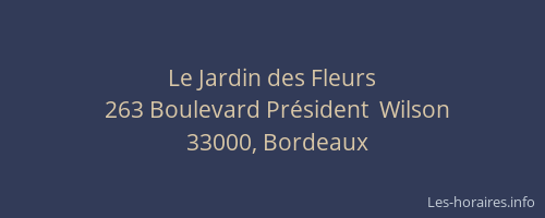 Le Jardin des Fleurs