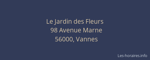 Le Jardin des Fleurs