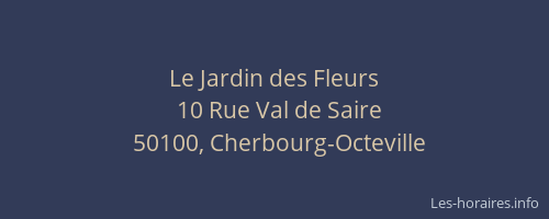 Le Jardin des Fleurs