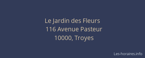 Le Jardin des Fleurs
