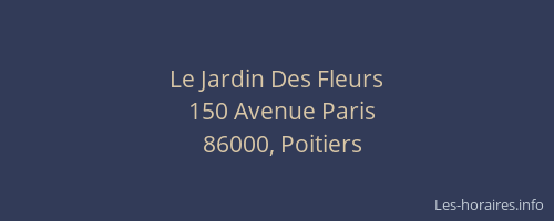 Le Jardin Des Fleurs