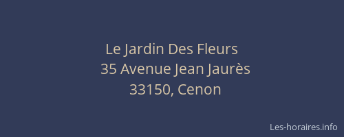 Le Jardin Des Fleurs
