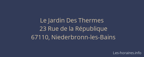 Le Jardin Des Thermes