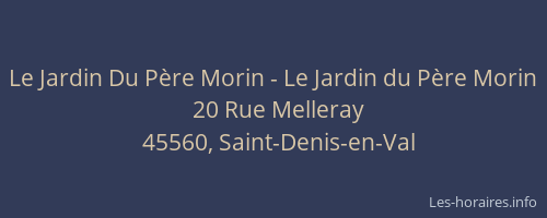 Le Jardin Du P&egrave;re Morin - Le Jardin du P&egrave;re Morin