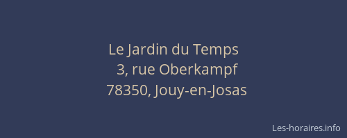 Le Jardin du Temps